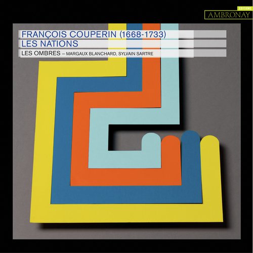 Couperin: Les Nations