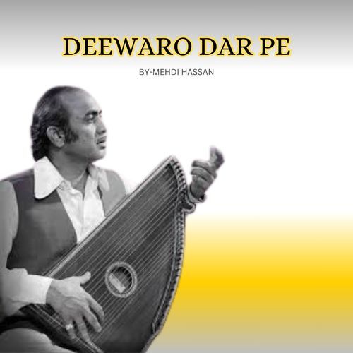 DEEWARO DAR PE