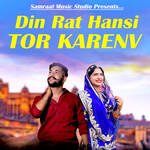 Din Rat Hansi Tor Karenv