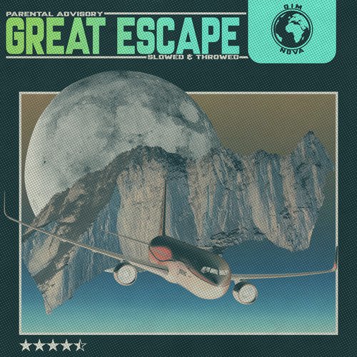 Great Escape Slowed & Throwed