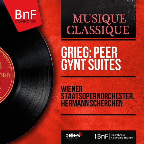 Grieg: Peer Gynt Suites (Mono Version)