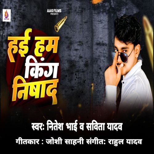 Ham Hai King Nishad