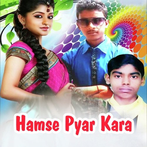 Hamse Pyar Kara