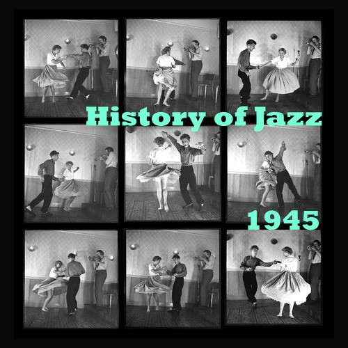 History of Jazz 1945