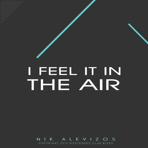 I Feel It in the Air