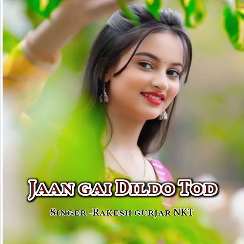 Jaan Gai Dildo Tod