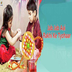 Jab Jab Aai Rakhi Ke Tyohaar-PF0iAx9DAGc