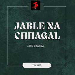 Jable Na Chhagal-RiUZRRJ8Rn4