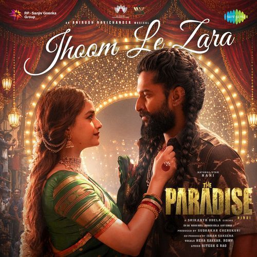 Jhoom Le Zara (From "The Paradise") (Hindi)