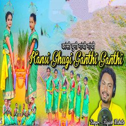 Kansi Ghugi Ganthi Ganthi-OxtacDFTeWU