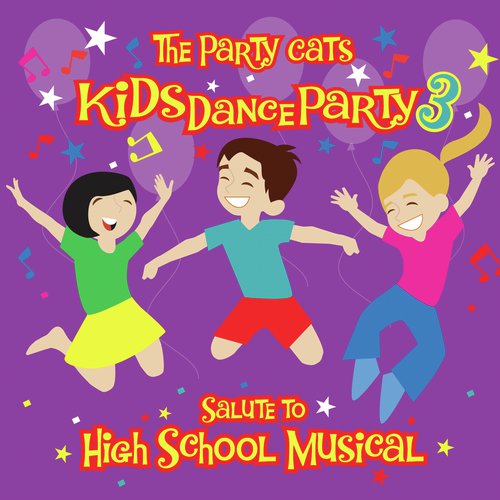I Can T Take My Eyes Off Of You Song Download From Kids Dance Party A Salute To High School Musical Jiosaavn