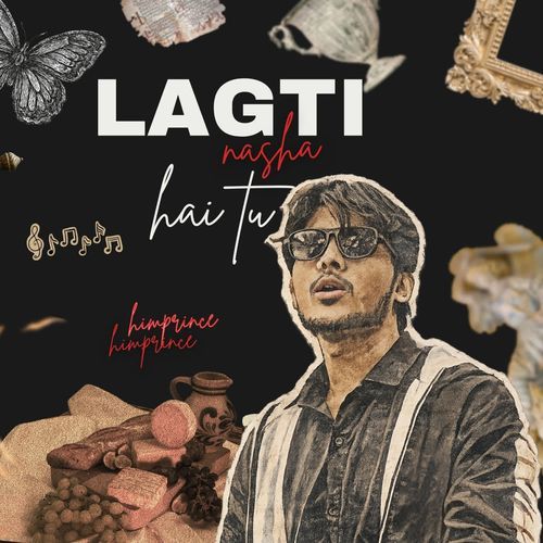 LAGTI NASHA HAI TU