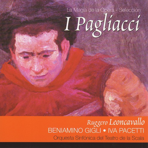 I Pagliacci, Act I: Cammina adagio e li sorprenderai