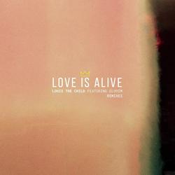 Love Is Alive (Remixes)
