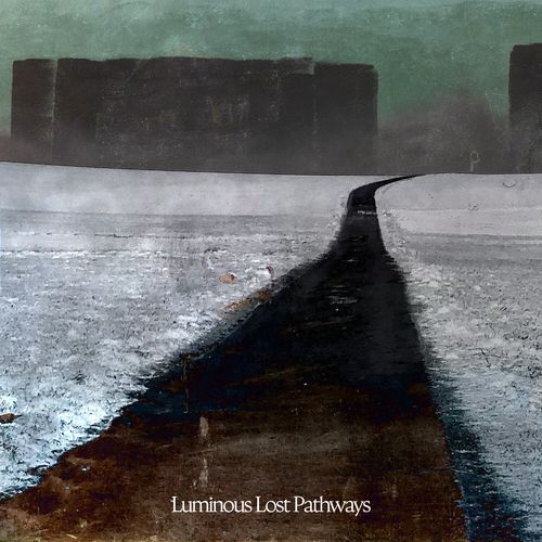 Luminous Lost Pathways