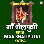 Maa Shailputri Katha
