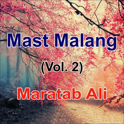 Mast Malang (Vol. 2)