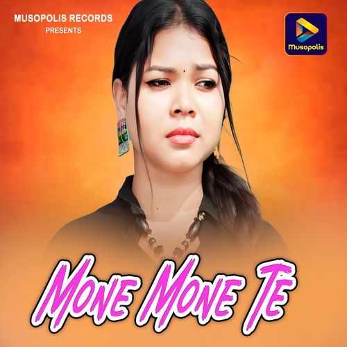 Mone Mone Te
