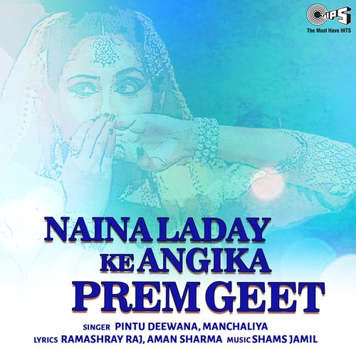 Naina Laday Ke Angika Prem Geet_poster_image