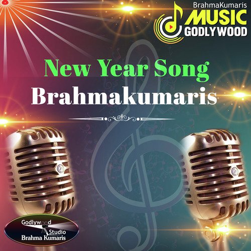 New Year Song Brahmakumaris