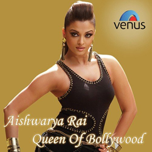 Queen Of Bollywood - Aishwariya