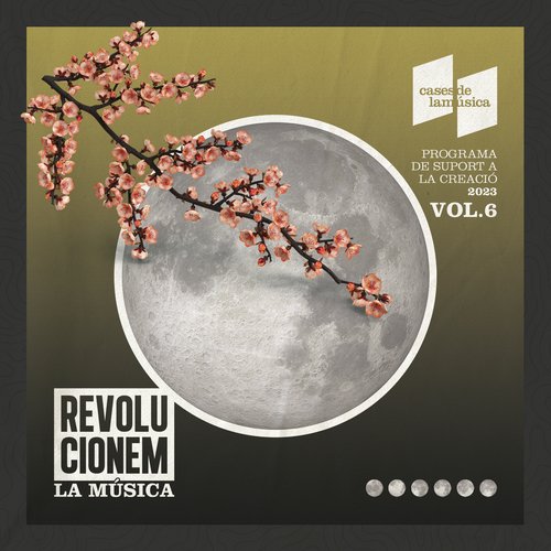 Revolucionem la Música (Programa de suport a la creació 2023) Vol. 6