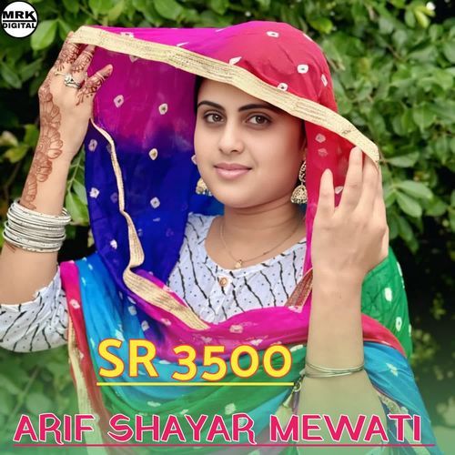 SR 3500 ARIF SHAYAR MEWATI