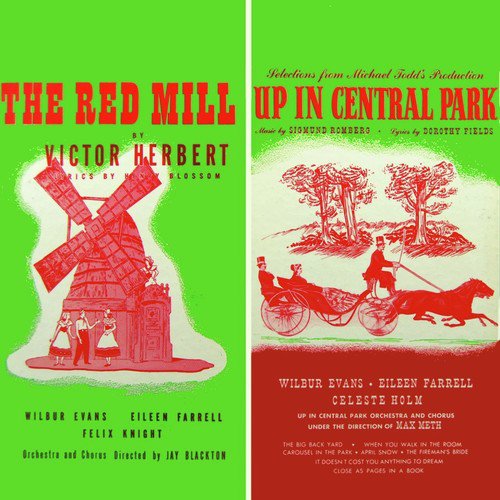 Selections From The Red Mill & Up In Central Park Original Soundtrack Recording