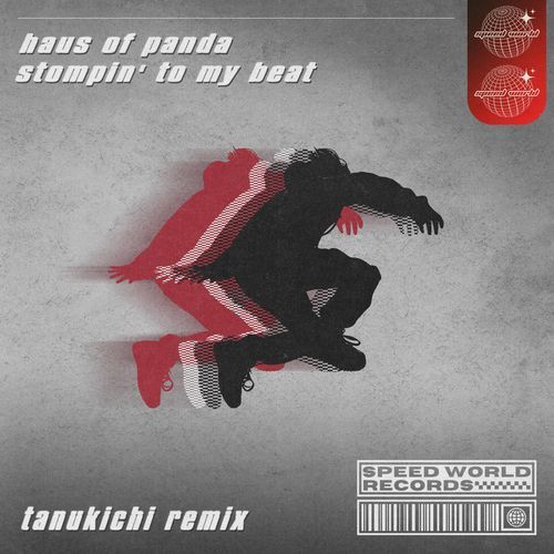 Stompin' To My Beat (Tanukichi Remix)