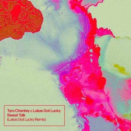 Sweet Talk (Lukas Got Lucky Remix) cover art