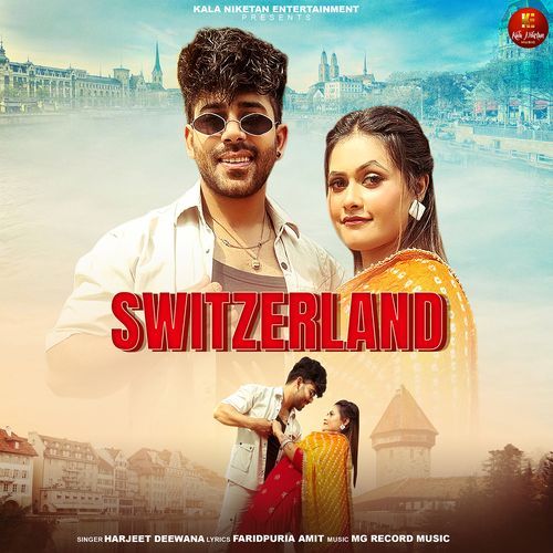 Switzerland (Feat. Vivek Raghav,Kirti Sirohi)