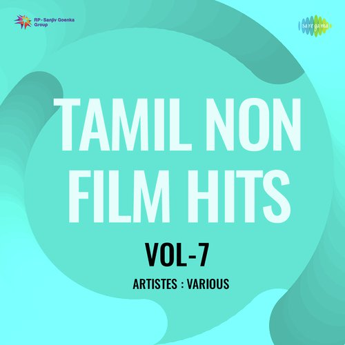 Tamil Non - Film Hits Vol - 7
