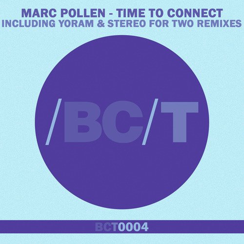 Time To Connect (Stereo For Two Remix) cover art