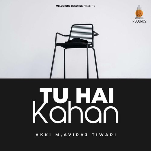 Tu Hai Kahan