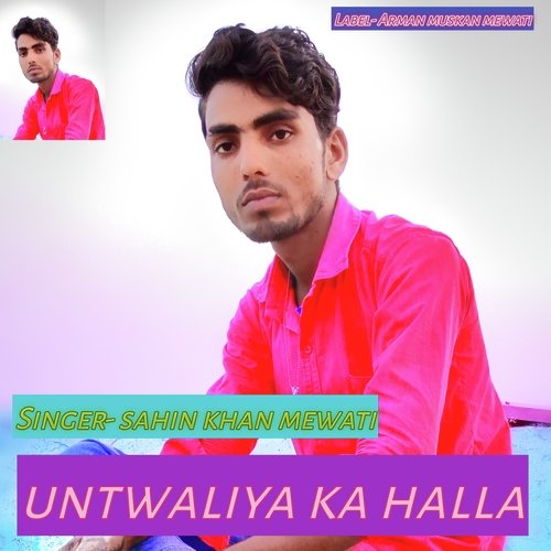 Untwaliya ka halla (Rajsthani)