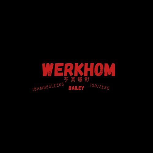 WERKHOM (feat. IsDjZeko)