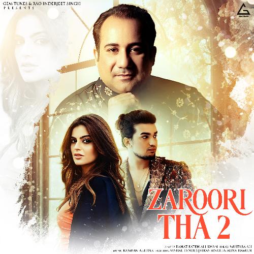 Zaroori Tha 2 Song Download from Zaroori Tha 2 JioSaavn