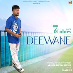 Deewane - 7 Colors-JFAzUyUIYlA