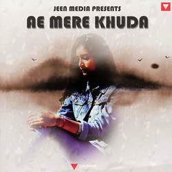 Ae Mere Khuda-BQsEXQ5Xe1Q