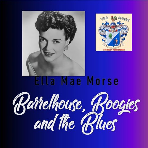 Barrelhouse, Boogie and the Blues