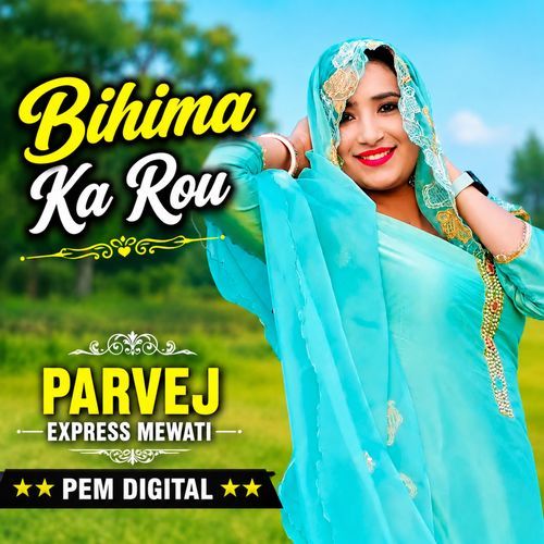 Bihima Ka Rou