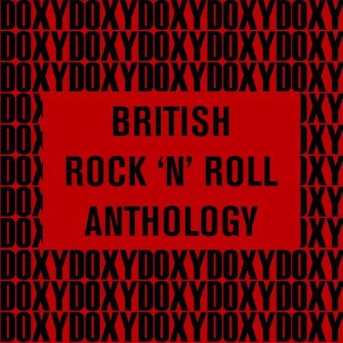 British Rock 'n' Roll Anthology (Doxy Collection Remastered)