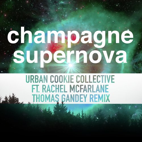 Champagne Supernova (Thomas Gandey Remix)_poster_image