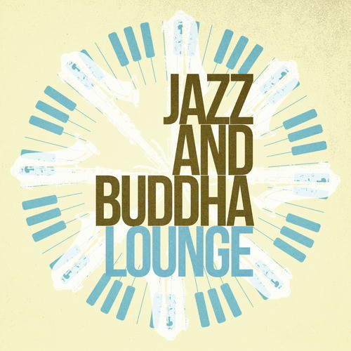Chilled Jazz Buddha Lounge