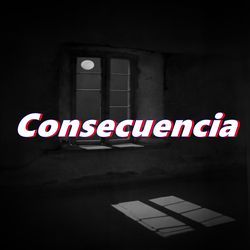 Consecuencia