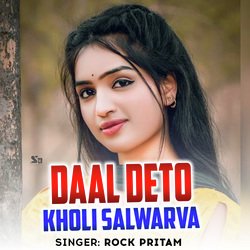 Daal Deto Kholi Salwarva-KQJcQTBBR34