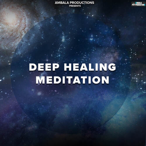 Deep Healing Meditation