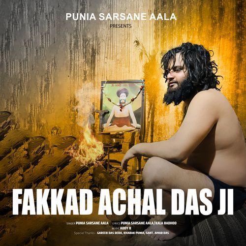 Fakkad Achal Das Ji