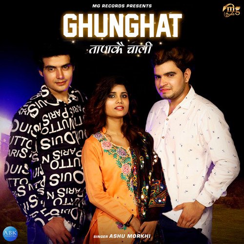 Ghunghat Taanke Chaale - Single