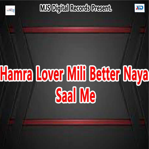 Hamra Lover Mili Better Naya Saal Me